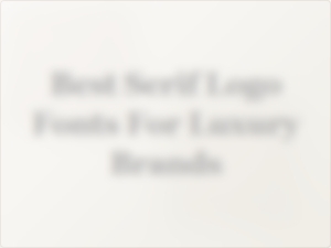 Elegant Serif Fonts for High End Brand Logos